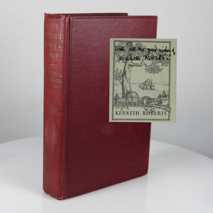 Roberts, Kenneth. Why Europe Leaves Home. Indianapolis, IN: 1922. (Signed First Edition)