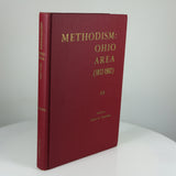 Versteeg, John M. Methodism: Ohio Area (1812-1962). Ohio Area Sequicentennial Committee, n.p., 1962. Signed by Author.