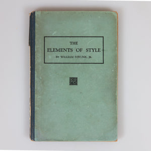 Strunk, Jr., William. The Elements of Style (First Trade Edition, 1920).