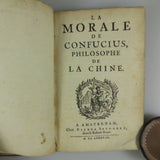 Confucius. La Morale de Confucius, Philosophe de La Chine (First introduction to Confucius in French) Amsterdam: 1688.