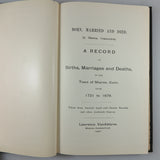 VanAlstyne, Lawrence. Born, Married and Died, in Sharon, Connecticut. Sharon, CT: Privately Published, 1897. First Edition.